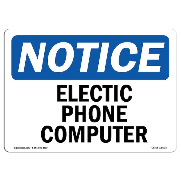 Safety Sign, OSHA Notice, 3.5" Height, Electrical Phone Computer Sign, Landscape, 10PK